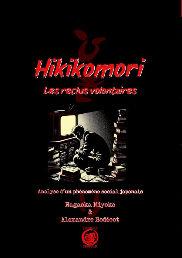 Hikikomori, les reclus volontaires